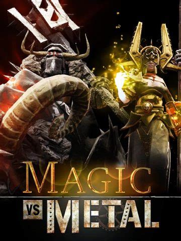 Magic vs metal